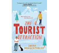 The Tourist Attraction: 1 (Moose Springs, Alaska, 1)