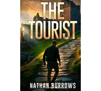 The Tourist (The Preacher Series)