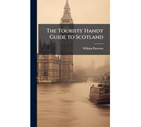 The Tourists' Handy Guide to Scotland