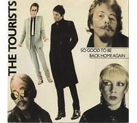 The Tourists - So Good To Be Back Home Again '4pr'