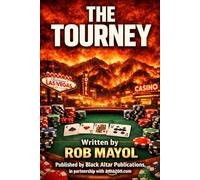 The Tourney: A Queer Novel of High-Stakes Poker