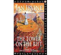 The Tower On The Rift: The View From The Mirror, Volume Two (A Three Worlds Novel)