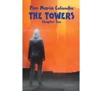 The Towers: Chapter Two