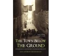 The Town Below The Ground (ebook)