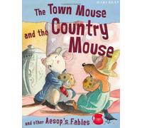 The Town Mouse and the Country Mouse (Aesop's Fables)