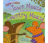 The Town Mouse and the Country Mouse (Aseop's Fables)