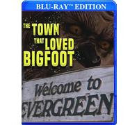 The Town That Loved Bigfoot [USA] [Blu-ray]