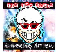The Toy Dolls - Anniversary Anthems