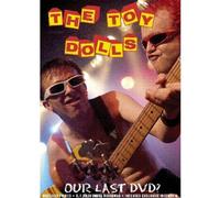 The Toy Dolls - Our Last DVD? [Alemania]