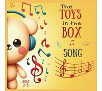 The toys in the box: A Soothing Bedtime Song for Kids, Just Like Wheels on the Bus! (Wheels on the bus songs)