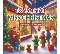 THE TOYS THAT MISS CHRISTMAS