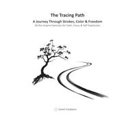 The Tracing Path: A Journey Through Strokes, Color & Freedom