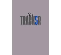 The TRACK5R: 5-day tracker and productivity planner. Set targets and achieve them, don't break the chain, measure success rate and review progress through this unique 5 day system