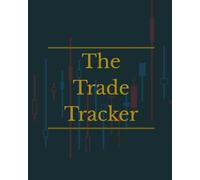 The Trade Tracker - A Journal for Swing & Position Traders
