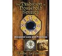 La tradición de los espíritus del hogar – Conocimientos y prácticas ancestrales