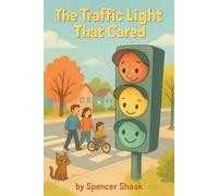 The Traffic Light That Cared
