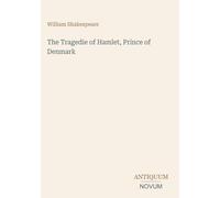 The Tragedie of Hamlet, Prince of Denmark