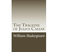 The Tragedie of Julius Caesar