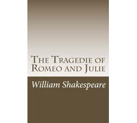 The Tragedie of Romeo and Julie