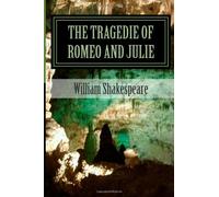 The Tragedie of Romeo and Julie
