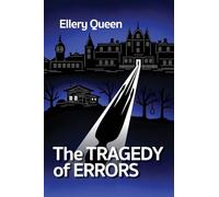 The Tragedy of Errors and Others