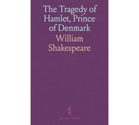 The Tragedy of Hamlet, Prince of Denmark