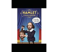 The Tragedy of Hamlet: Te Prince of Denmark