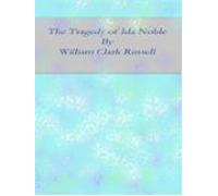 The Tragedy Of Ida Noble (ebook)