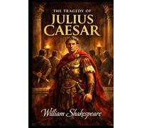 The Tragedy of Julius Caesar