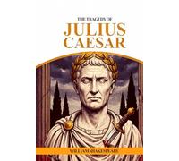 THE TRAGEDY OF JULIUS CAESAR
