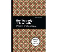 The Tragedy of Macbeth (Mint Editions)