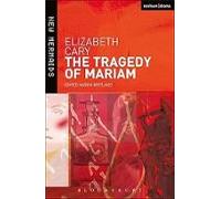 The Tragedy Of Mariam (new Mermaids)