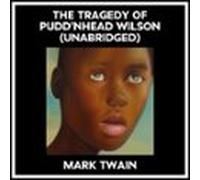 The Tragedy Of Pudd'nhead Wilson (Unabridged)