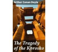 The Tragedy Of The Korosko (ebook)