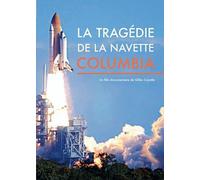 The Tragedy of the Shuttle Columbia [Region 2]