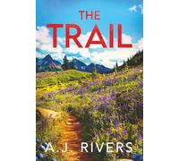 The Trail: 9 (Juniper Springs Mystery)