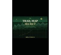 The Trail Map Secret (The Nora Calloway Mysteries)