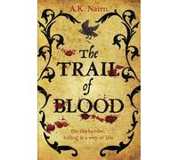 The Trail of Blood: A gripping historical murder mystery (Antoine de Lissieu)