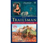 The Trailsman #276: Skeleton Canyon (ebook)