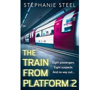 The Train from Platform 2: the must-read chilling new locked room debut crime thriller of 2025