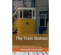 The Train Station