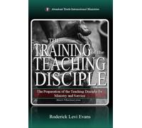 The Training of the Teaching Disciple: The Preparation of the Teaching Disciple for Ministry and Service: 9 (The Potter's Wheel Study)
