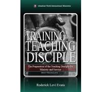 The Training of the Teaching Disciple: The Preparation of the Teaching Disciple for Ministry and Service: 9 (The Potter's Wheel Study)