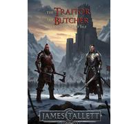 The Traitor and The Butcher (Wolven Kindred)
