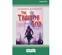 The Traitor God: The Age of Tyranny Book I (16pt Large Print Edition)