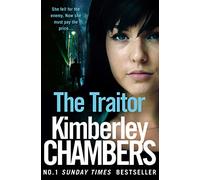 The Traitor: She fell for the enemy. Now she must pay the price. . .: Book 2 (The Mitchells and O’Haras Trilogy)