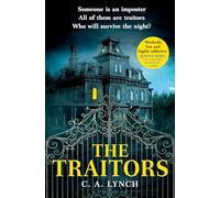 The Traitors: A gripping and twisty locked-room thriller to keep you on the edge of your seats in 2025