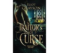 The Traitor's Curse (Twilight Mages)