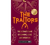 The Traitors: The official book of the BAFTA-winning BBC phenomenon