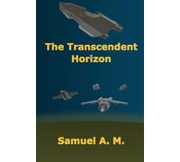 The Transcendent Horizon